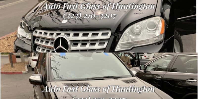 Auto Fast Glass of Huntington